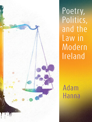cover image of Poetry, Politics, and the Law in Modern Ireland